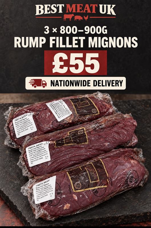 3 x 800-900g rump fillet mignons 